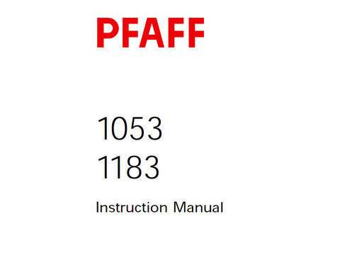 PFAFF 1053 1183 SEWING MACHINE SERVICE MANUAL (05-97) BOOK 62 PAGES ENG