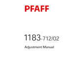 PFAFF 1183-712/02 SEWING MACHINE SERVICE MANUAL FROM 6001000 ON (09-04) BOOK 34 PAGES ENG