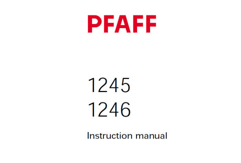 PFAFF 1245 1246 SEWING MACHINE SERVICE MANUAL (10-00) BOOK 80 PAGES ENG