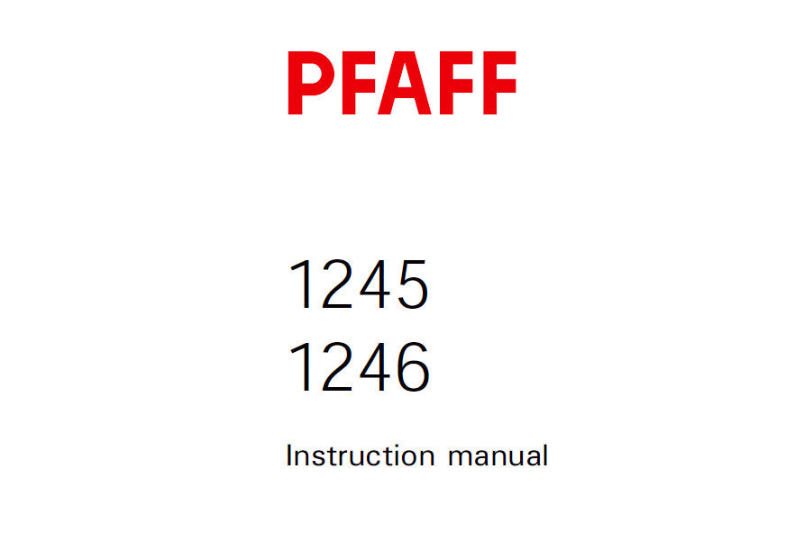 PFAFF 1245 1246 SEWING MACHINE SERVICE MANUAL (10-97) BOOK 78 PAGES ENG