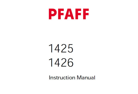 PFAFF 1425 1426 SEWING MACHINE SERVICE MANUAL (01-01) BOOK 92 PAGES ENG
