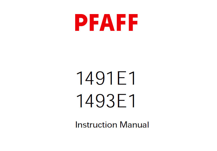 PFAFF 1491 E1 1493 E1 SEWING MACHINE SERVICE MANUAL (04-98) BOOK 130 PAGES ENG