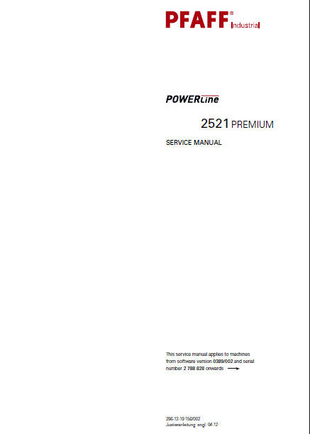 PFAFF 2521 PREMIUM POWERLINE SEWING MACHINE SERVICE MANUAL FROM SER NO 2 788 828 BOOK INC SCHEMS 40 PAGES ENG