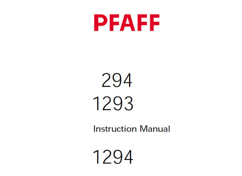 PFAFF 294 1293 1294 SEWING MACHINE SERVICE MANUAL (02-01) BOOK 74 PAGES ENG