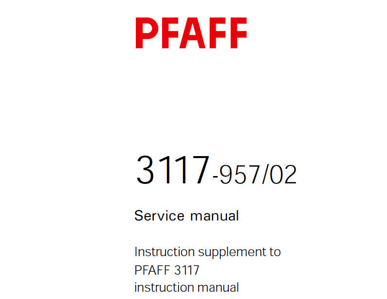 PFAFF 3117-957/02 SEWING MACHINE SERVICE MANUAL BOOK 20 PAGES ENG