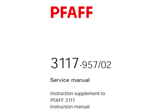 PFAFF 3117-957/02 SEWING MACHINE SERVICE MANUAL BOOK 20 PAGES ENG