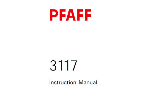 PFAFF 3117 SEWING MACHINE SERVICE MANUAL BOOK 114 PAGES ENG
