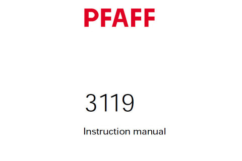 PFAFF 3119 SEWING MACHINE SERVICE MANUAL 04-01 FROM SER NO 873444 ON BOOK 123 PAGES ENG