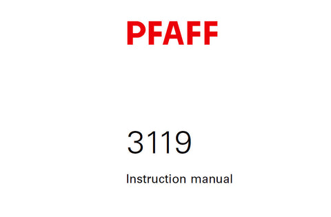 PFAFF 3119 SEWING MACHINE SERVICE MANUAL 12-01 FROM SER NO 873444 ON BOOK 122 PAGES ENG