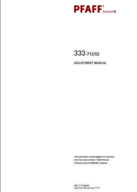 PFAFF 333-712/02 SEWING MACHINE SERVICE MANUAL FROM SER NO 7 262 019 BOOK INC SCHEMS 30 PAGES ENG