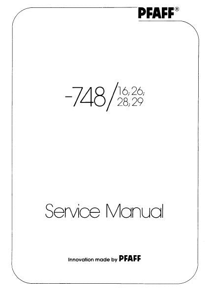 PFAFF 748 16 26 28 29 SEWING MACHINE SERVICE MANUAL (09-89) BOOK 16 PAGES ENG