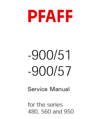 PFAFF 900-51 900-57 FOR 480 560 950 SERIES SEWING MACHINE SERVICE MANUAL (06-95) BOOK 24 PAGES ENG