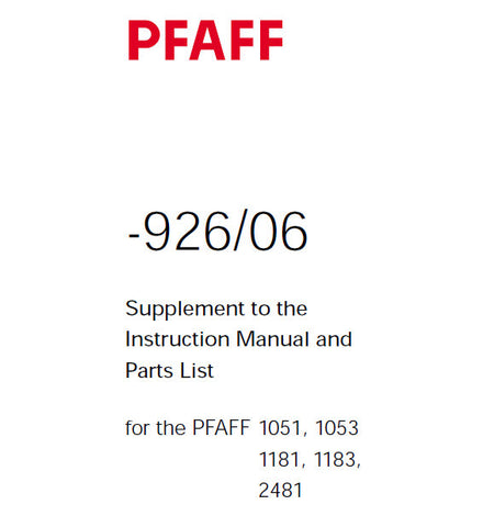 PFAFF 926-06 1051 1053 1181 1183 SEWING MACHINE SERVICE MANUAL (02-01) BOOK 16 PAGES ENG