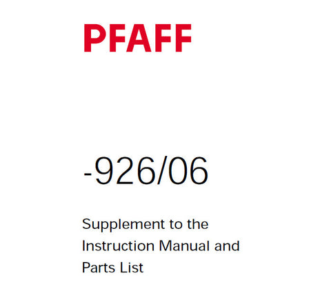 PFAFF 926-06 SEWING MACHINE SERVICE MANUAL (02-01) BOOK 16 PAGES ENG