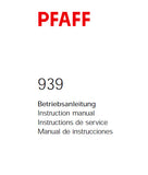 PFAFF 939 SEWING MACHINE SERVICE MANUAL (10-94) BOOK 32 PAGES ENG