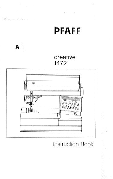 PFAFF CREATIVE 1472 SEWING MACHINE SERVICE MANUAL BOOK 252 PAGES ENG