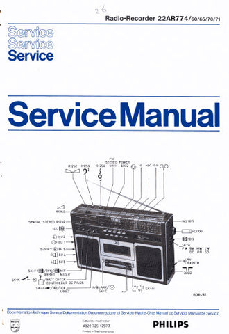 PHILIPS 22AR774 RADIO RECORDER SERVICE MANUAL INC PCBS SCHEM DIAGS AND PARTS LIST 12 PAGES ENG DEUT FRANC NL