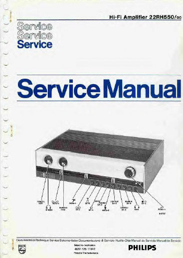 PHILIPS 22RH550 HIFI AMPLIFIER SERVICE MANUAL INC PCBS SCHEM DIAG AND PARTS LIST 14 PAGES ENG DEUT FRANC NL ITAL SW DAN NORW MULTI