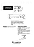 PIONEER A-101 A-201 STEREO AMPLIFIER OPERATING INSTRUCTIONS INC CONN DIAG AND TRSHOOT GUIDE 12 PAGES ENG