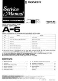 PIONEER A-6 STEREO AMPLIFIER SERVICE MANUAL INC BLK DIAG PCBS SCHEM DIAGS AND PARTS LIST 31 PAGES ENG