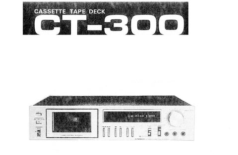 PIONEER CT-300 CASSETTE TAPE DECK SERVICE MANUAL INC PCBS SCHEM DIAGS AND PARTS LIST 26 PAGES ENG