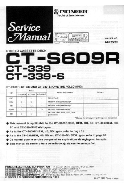 PIONEER CT-339 CT-339-S CT-S609R STEREO CASSETTE DECK SERVICE MANUAL INC PCBS SCHEM DIAG AND PARTS LIST 35 PAGES ENG