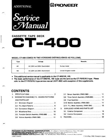 PIONEER CT-400 CASSETTE TAPE DECK SERVICE MANUAL INC PCBS SCHEM DIAGS AND PARTS LIST 22 PAGES ENG