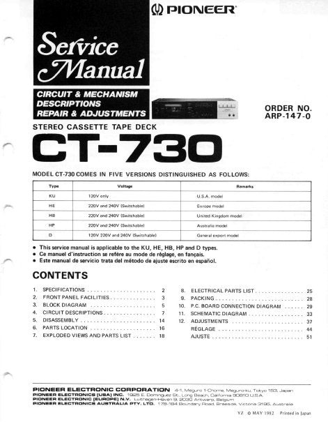 PIONEER CT-730 STEREO CASSETTE TAPE DECK SERVICE MANUAL INC BLK DIAG PCBS SCHEM DIAG AND PARTS LIST 57 PAGES ENG