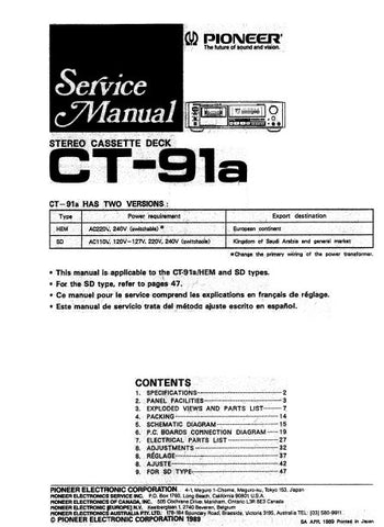 PIONEER CT-91a STEREO CASSETTE DECK SERVICE MANUAL INC PCBS SCHEM DIAG AND PARTS LIST 24 PAGES ENG