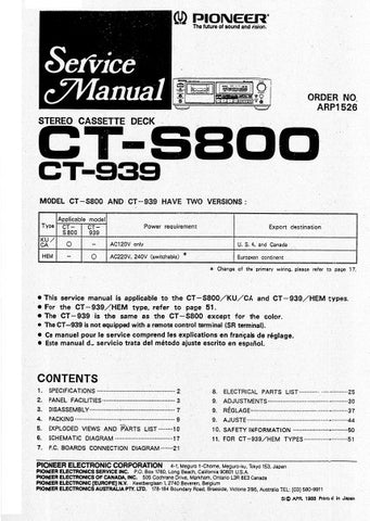 PIONEER CT-939 CT-S800 STEREO CASSETTE DECK SERVICE MANUAL INC PCBS SCHEM DIAG AND PARTS LIST 28 PAGES ENG