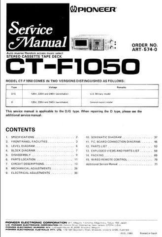 PIONEER CT-F1050 STEREO CASSETTE TAPE DECK SERVICE MANUAL INC BLK DIAG PCBS SCHEM DIAG AND PARTS LIST 55 PAGES ENG