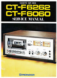 PIONEER CT-F6060 CT-F6262 CASSETTE TAPE DECK SERVICE MANUAL INC BLK DIAG PCBS SCHEM DIAGS AND PARTS LIST 62 PAGES ENG