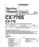 PIONEER CX-770 CX-770S STEREO TUNER CONTROL AMPLIFIER SERVICE MANUAL INC BLK DIAG PCBS SCHEM DIAGS AND PARTS LIST 41 PAGES ENG