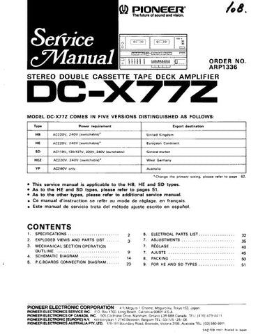 PIONEER DC-X77Z STEREO DOUBLE CASSETTE TAPE DECK AMPLIFIER SERVICE MANUAL INC PCBS SCHEM DIAG AND PARTS LIST 35 PAGES ENG