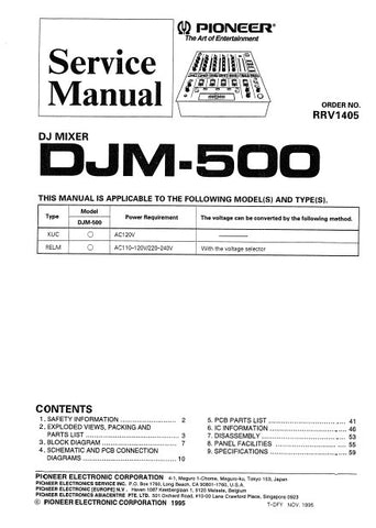 PIONEER DJM-500 DJ MIXER SERVICE MANUAL INC BLK DIAG PCBS SCHEM DIAGS AND PARTS LIST 33 PAGES ENG