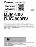 PIONEER DJM-800 DJ MIXER DJM-800RV ROTARY VOLUME KIT SERVICE MANUAL INC BLK DIAG PCBS SCHEM DIAGS AND PARTS LIST 176 PAGES ENG