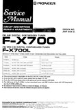 PIONEER F-X700 FM AM DIGITAL SYNTHESIZER TUNER F-X700L FM MW LW DIGITAL SYNTHESIZER TUNER SERVICE MANUAL INC BLK DIAG PCBS SCHEM DIAG AND PARTS LIST 53 PAGES ENG