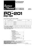 PIONEER PD-101 PD-201 CD PLAYER SERVICE MANUAL INC PCBS SCHEM DIAG AND PARTS LIST 37 PAGES ENG