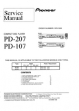 PIONEER PD-107 PD-207 CD PLAYER SERVICE MANUAL INC PCBS SCHEM DIAG AND PARTS LIST 30 PAGES ENG