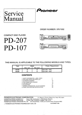 PIONEER PD-107 PD-207 CD PLAYER SERVICE MANUAL INC PCBS SCHEM DIAG AND PARTS LIST 30 PAGES ENG