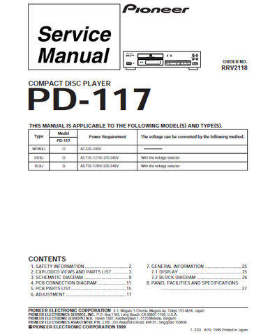 PIONEER PD-117 CD PLAYER SERVICE MANUAL INC BLK DIAG PCBS SCHEM DIAG AND PARTS LIST 27 PAGES ENG