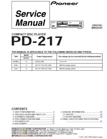 PIONEER PD-217 CD PLAYER SERVICE MANUAL INC BLK DIAG PCBS SCHEM DIAG AND PARTS LIST 27 PAGES ENG