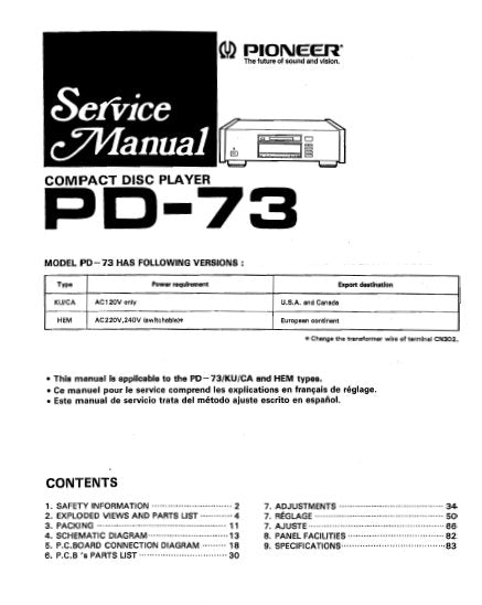 PIONEER PD-73 CD PLAYER SERVICE MANUAL INC PCBS SCHEM DIAG AND PARTS LIST 71 PAGES ENG