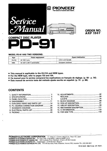 PIONEER PD-91 CD PLAYER SERVICE MANUAL INC BLK DIAG PCBS SCHEM DIAG AND PARTS LIST 116 PAGES ENG
