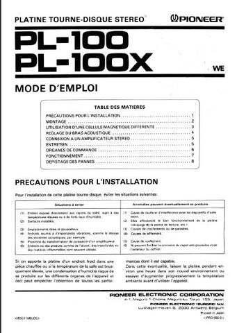 PIONEER PL-100 PL-100X PLATINE TOURNE-DISQUE STEREO MODE D'EMPLOI 8 PAGES FRANC