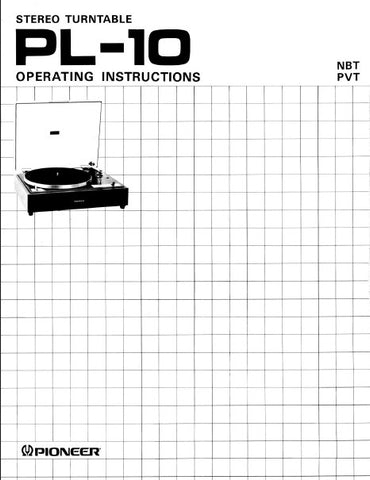 PIONEER PL-10 BELT DRIVE STEREO TURNTABLE OPERATING INSTRUCTIONS 12 PAGES ENG