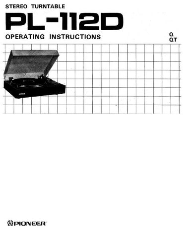 PIONEER PL-112D STEREO TURNTABLE OPERATING INSTRUCTIONS 12 PAGES ENG