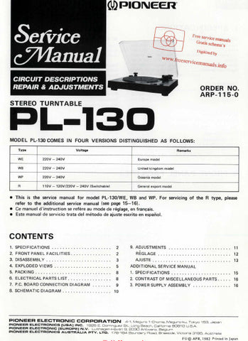 PIONEER PL-130 STEREO TURNTABLE SERVICE MANUAL INC PCBS SCHEM DIAG AND PARTS LIST 11 PAGES ENG