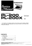 PIONEER PL-200 PL-200X STEREO TURNTABLE SERVICE MANUAL INC PCBS SCHEM DIAG AND PARTS LIST 10 PAGES ENG