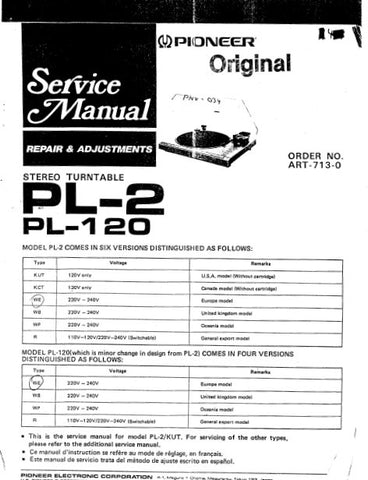 PIONEER PL-2 PL-120 STEREO TURNTABLE SERVICE MANUAL INC PCBS AND PARTS LIST 13 PAGES ENG
